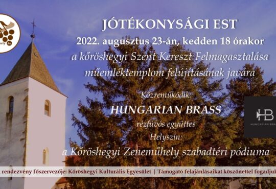 Kőröshegyi Műemléktemplom jótékonysági est 2022
