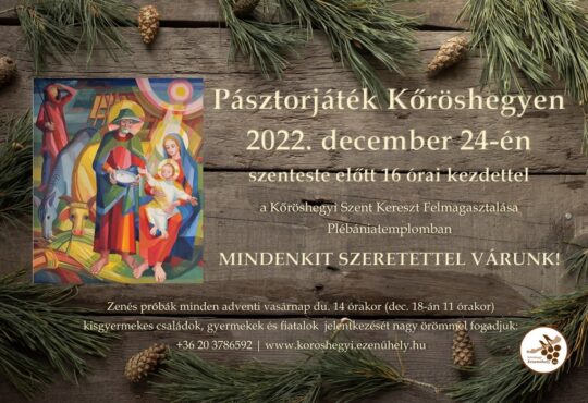 Pásztorjáték Kőröshegyen