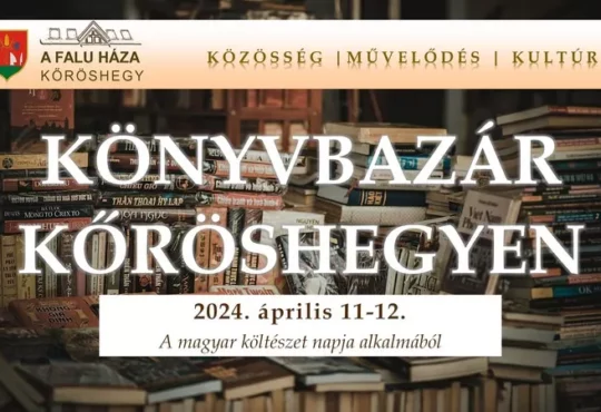 Könyvbazár Kőröshegyen 2024. április 11-12.