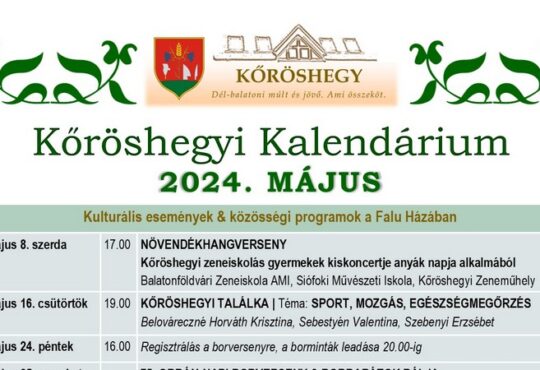 Kőröshegyi Kalendárium 2024. május