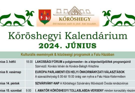 Kőröshegyi Kalendárium 2024 június
